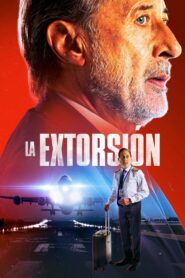 La extorsión türkçe dublaj izle