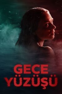 Gece Yüzüşü (Night Swim) Türkçe Dublaj izle