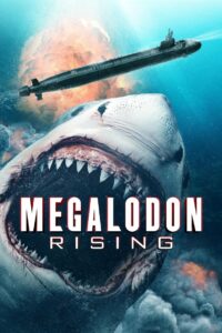 Megalodon Rising (Megalodon’un Yükselişi) 2021 Türkçe dublaj izle