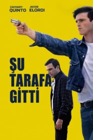Şu Tarafa Gitti (He Went That Way) Türkçe Dublaj izle
