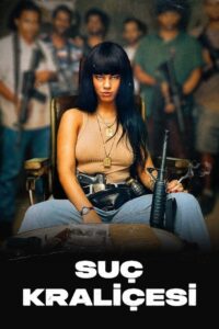 Suç Kraliçesi 2024 türkçe dublaj izle