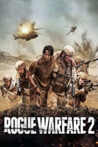 Sahte Savaş 2 (Rogue Warfare: The Hunt) türkçe dublaj izle