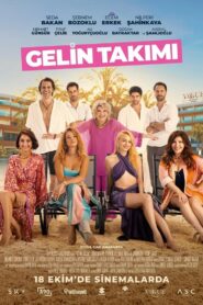 Gelin Takımı 2024 Full film izle