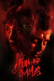 Ölümcül Oyun (All Fun and Games) türkçe dublaj izle
