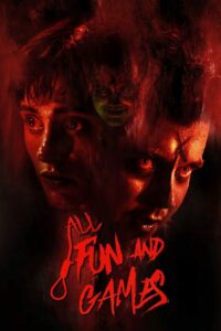 Ölümcül Oyun (All Fun and Games) türkçe dublaj izle