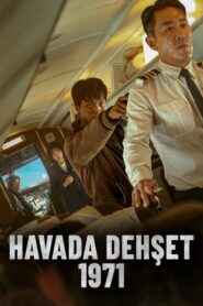 Havada Dehşet Hijack 1971 Türkçe dublaj izle