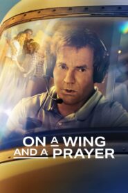 Umut Kanatları (On a Wing and a Prayer) Türkçe dublaj izle