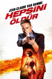 Hepsini Öldür Türkçe dublaj izle