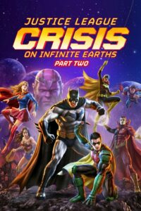 Justice League: Crisis on Infinite Earths Part Two Türkçe dublaj izle