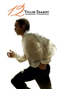 12 Yıllık Esaret Türkçe dublaj izle