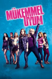 Mükemmel Uyum türkçe dublaj izle
