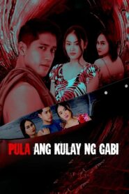 Pula ang Kulay ng Gabi türkçe dublaj izle