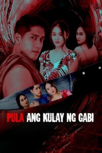 Pula ang Kulay ng Gabi türkçe dublaj izle