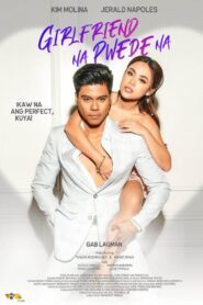 Girlfriend Na Pwede Na türkçe dublaj izle