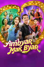 Ambyar Mak Byar türkçe dublaj izle