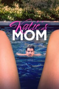 Katie’s Mom türkçe dublaj izle
