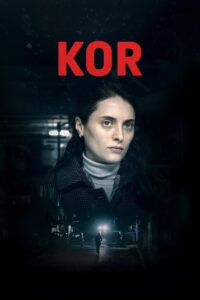 Kor (2016) Yerli film izle