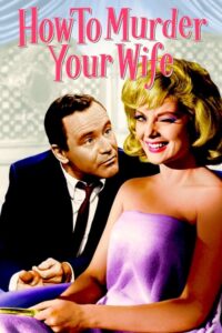 Karınızı Nasıl Öldürürsünüz – How to Murder Your Wife izle