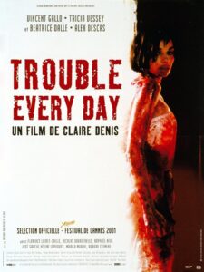 Her Gün Başka Bir Bela Trouble Every Day Türkçe dublaj izle