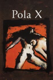Pola X izle