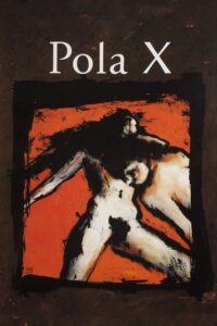 Pola X izle