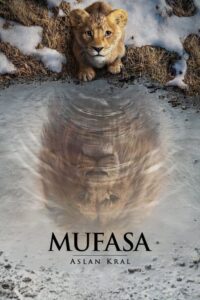 Mufasa: The Lion King Türkçe Dublaj izle