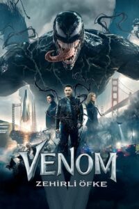 Venom Zehirli Öfke izle