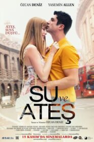 Su ve Ateş izle Netflix