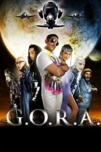 G.O.R.A. 2004 izle