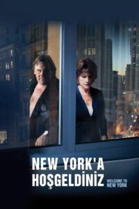 New York’a Hoşgeldiniz izle