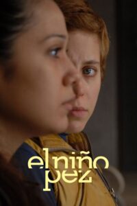 Balık Çocuk – El niño pez izle