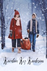 Kardan Kız Kardeşim 2024 Türkçe Dublaj izle