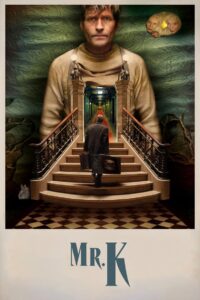 Mr. K 2025 izle