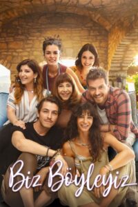 Biz Böyleyiz izle Sınırsız