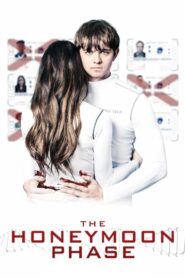 The Honeymoon Phase izle romantik Film
