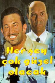 Her Şey Çok Güzel Olacak 1998 izle