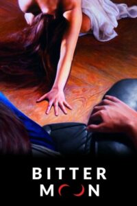 Bitter Moon – Acı ay izle romantik