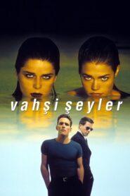 Vahşi Şeyler – Wild Things izle