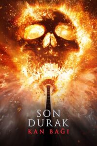 Son Durak: Kan Bağı 2025 Türkçe Dublaj Full izle