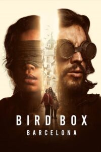 Bird Box Barcelona Türkçe Dublaj Filmi izle