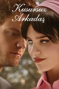 Kusursuz Arkadaş 2025 Türkçe Dublaj izle