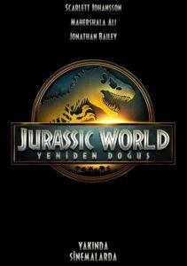 Jurassic World: Yeniden Doğuş 2025 Türkçe Dublaj Full izle