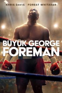 Big George Foreman Türkçe Dublaj izle