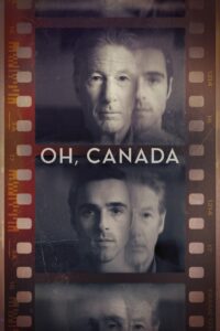 Oh, Canada Türkçe Dublaj izle