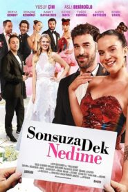 Sonsuza Dek Nedime izle – yerli