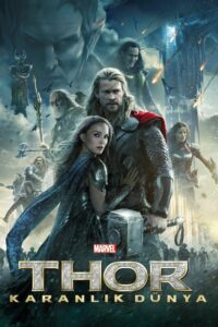 Thor 2 Karanlık Dünya izle – Marvel