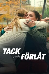 Teşekkürler, Affet Beni Türkçe Dublaj izle