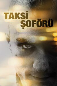 Taksi Şoförü – Taxi Driver Türkçe dublaj Full izle