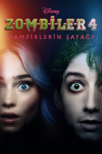 Zombiler 4: Vampirlerin Şafağı 2025 Türkçe dublaj full izle
