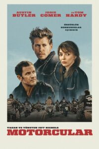 Motorcular (The Bikeriders) Türkçe Dublaj izle